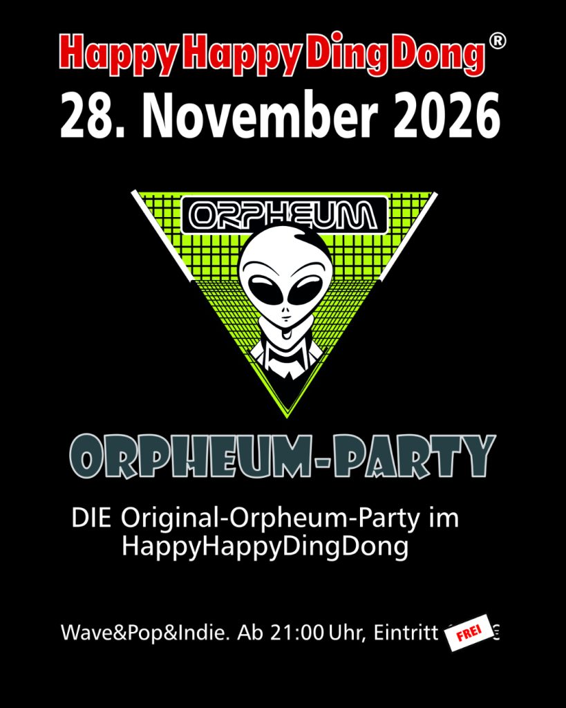 Plakat zur Orpheum-Party am 28. November 2026 im HappyHappyDingDong in Dortmund