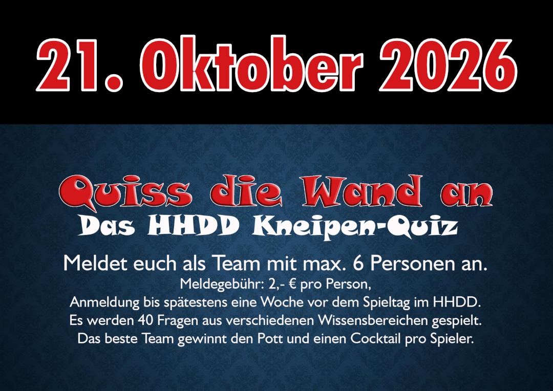 Plakat zum Kneipenquiz Quiss die Wand an am 21. Oktober 2026 im HappyHappyDingDong in Dortmund