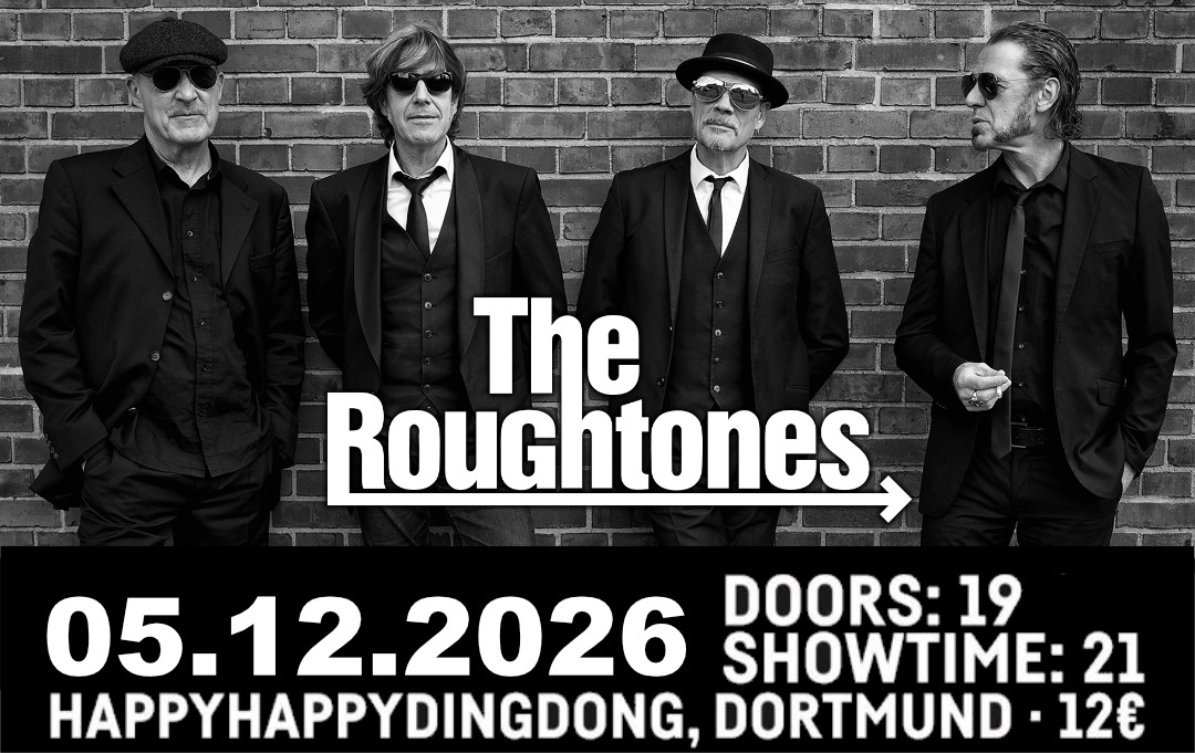 Plakat zum Konzert von The Roughtones am 5. Dezember 2026 im HappyHappyDingDong in Dortmund